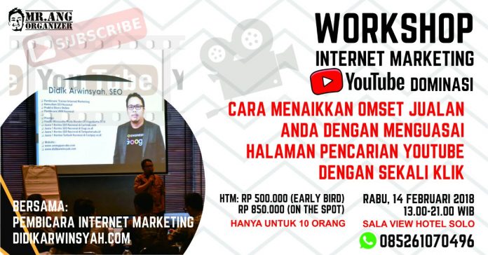 Workshop Youtube Marketing Dominasi Solo Februari 2018