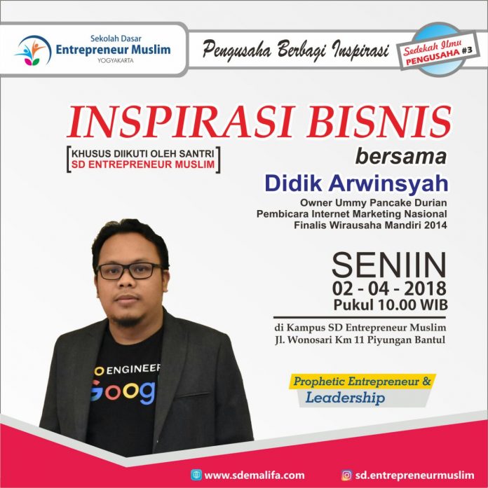 Berbagi Inspirasi di SD Entrepreneur Muslim Jogja Bersama Didik Arwinsyah SEO Berbagi Inspirasi di SD Entrepreneur Muslim Jogja Bersama Didik Arwinsyah SEO