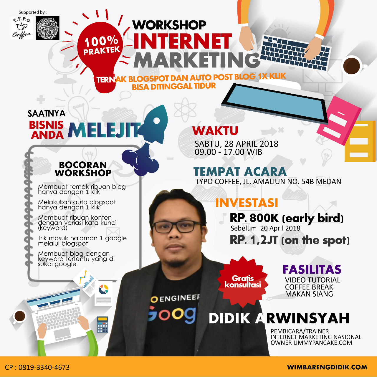 Workshop Internet Marketing Medan April 2018