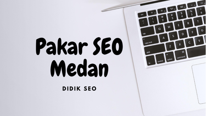 Pakar SEO Medan