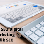 Belajar SEO Digital Marketing