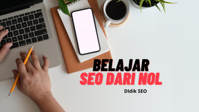 Belajar SEO dari nol Belajar SEO dari nol