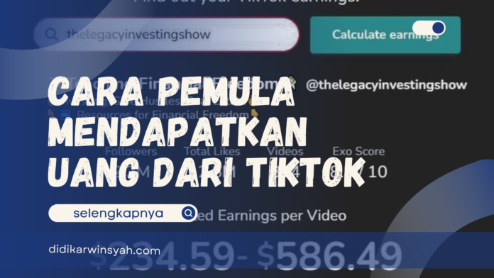Cara Mendapatkan Uang Dari TikTok menghasilkan uang dari tiktok