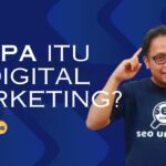 APA ITU DIGITAL MARKETING
